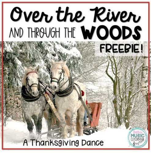 Over The River And Through The Woods - Beth's Music Classroom